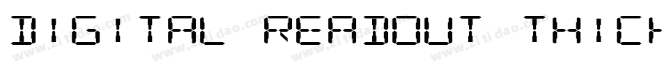 Digital Readout Thick Upright字体转换